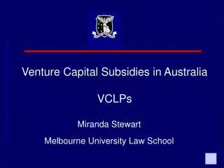 Venture Capital Subsidies in Australia VCLPs