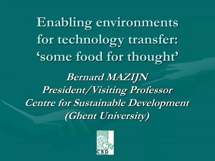 enabling environments for technology transfer some food for thought