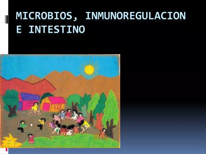 microbios inmunoregulacion e intestino