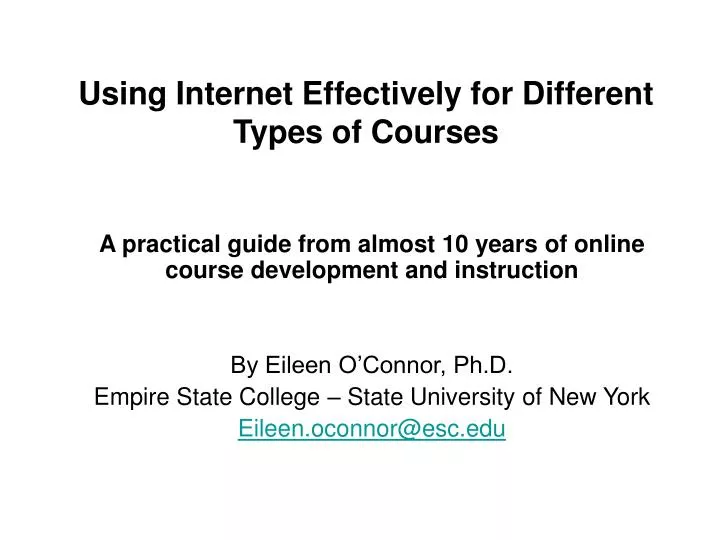 using internet effectively for different types of courses