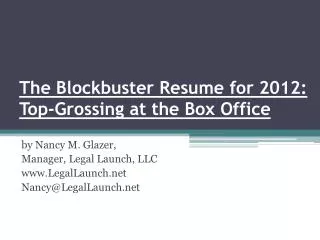 The Blockbuster Resume for 2012: Top-Grossing at the Box Office
