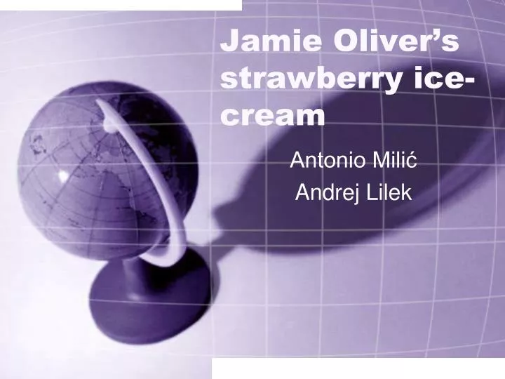 jamie oliver s strawberry ice cream