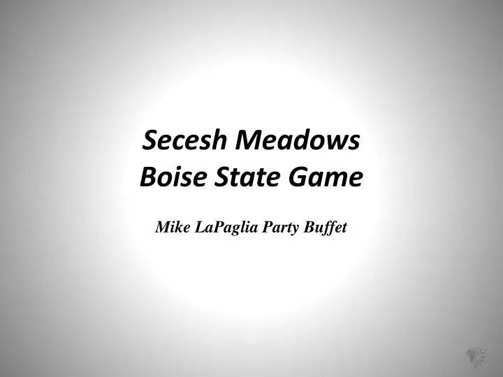 secesh meadows boise state game