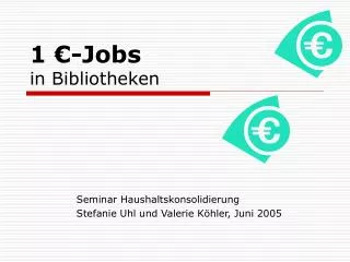 1 jobs in bibliotheken