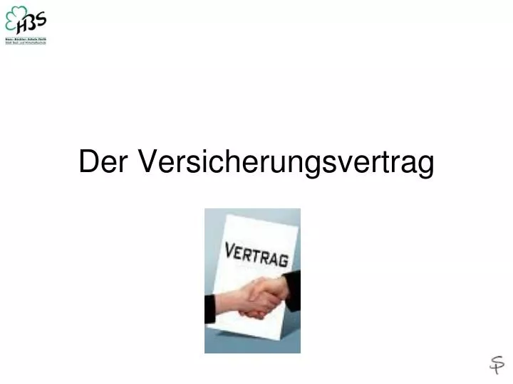 der versicherungsvertrag