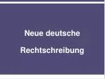 Neue deutsche - slide 1