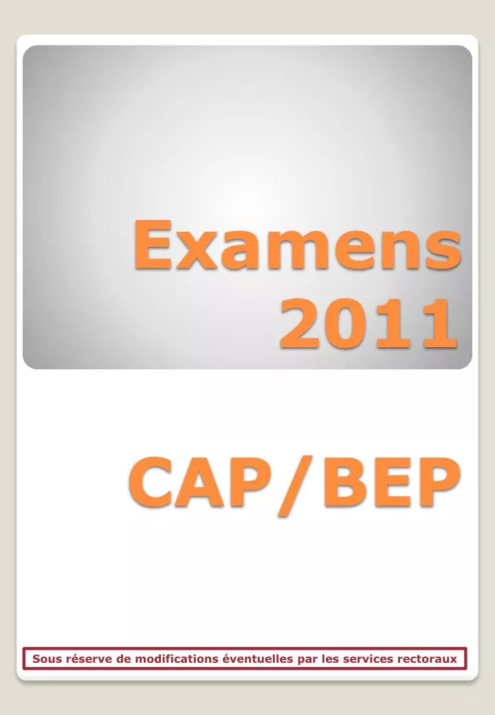 examens 2011 cap bep