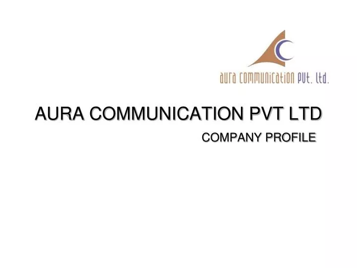 aura communication pvt ltd