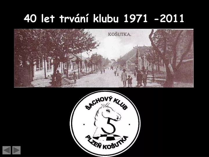 40 let trv n klubu 1971 2011