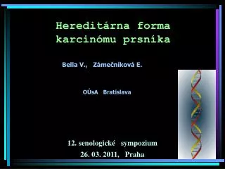 heredit rna forma karcin mu prsn ka