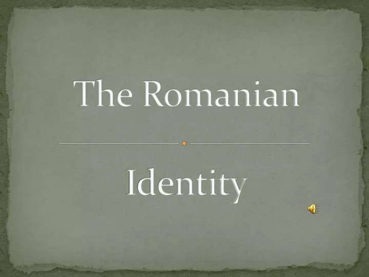 the romanian identity