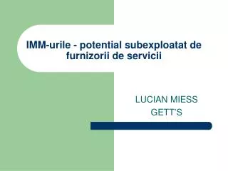 imm urile potential subexploatat de furnizorii de servicii