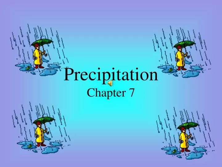 precipitation chapter 7