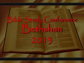 Bible Study Conference Bethshan 2013