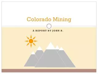Colorado Mining