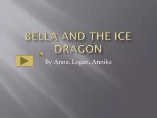 Bella and the Ice Dragon
