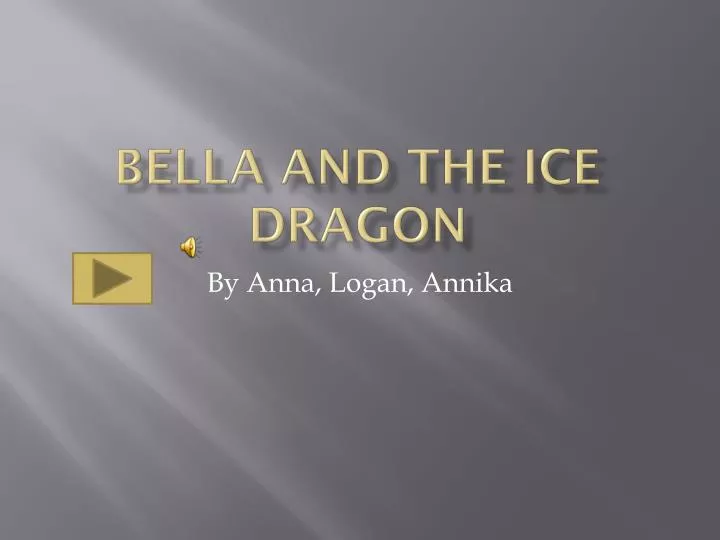 bella and the ice dragon