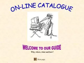 ON-LINE CATALOGUE