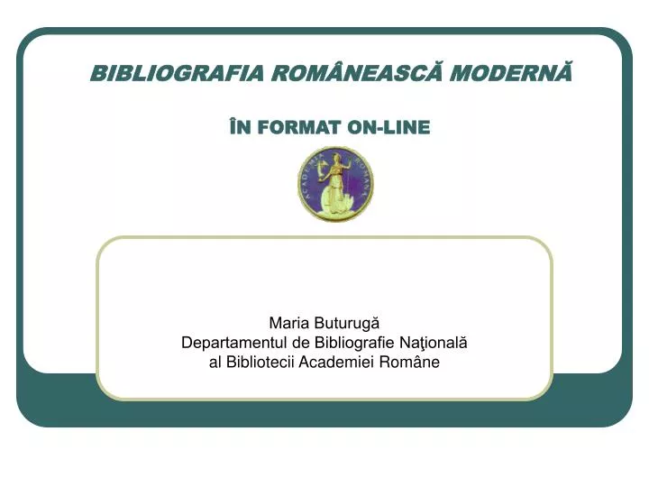 bibliografia rom neasc modern n format on line