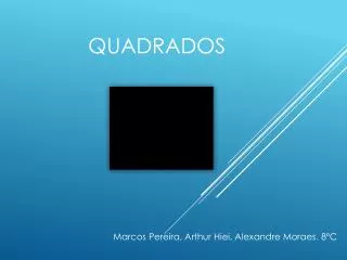 quadrados