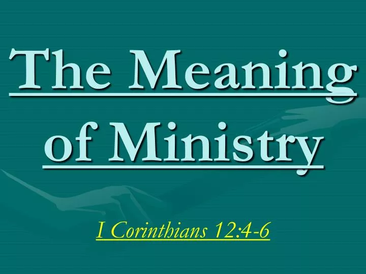 the meaning of ministry