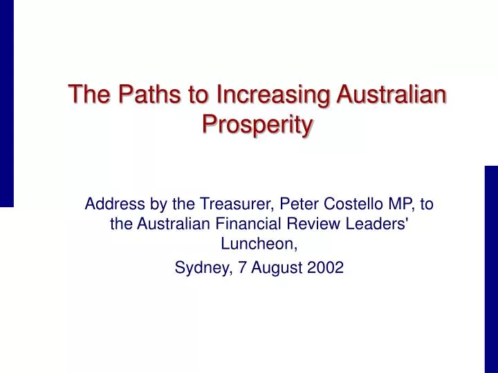 the paths to increasing australian prosperity