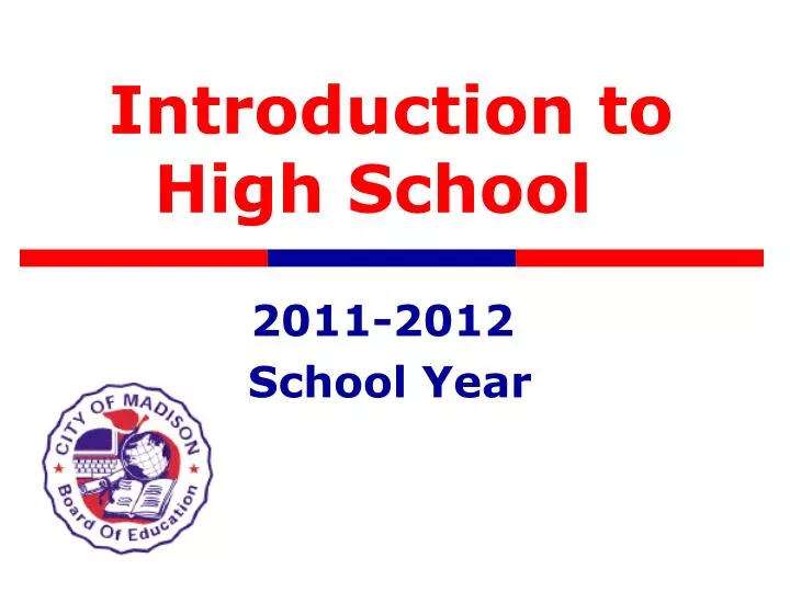 introduction to high school