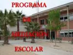 PROGRAMA DE MEDIACIÓN ESCOLAR - slide 1