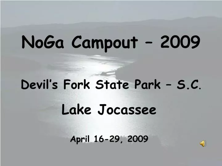 noga campout 2009 devil s fork state park s c