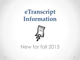 eTranscript Information