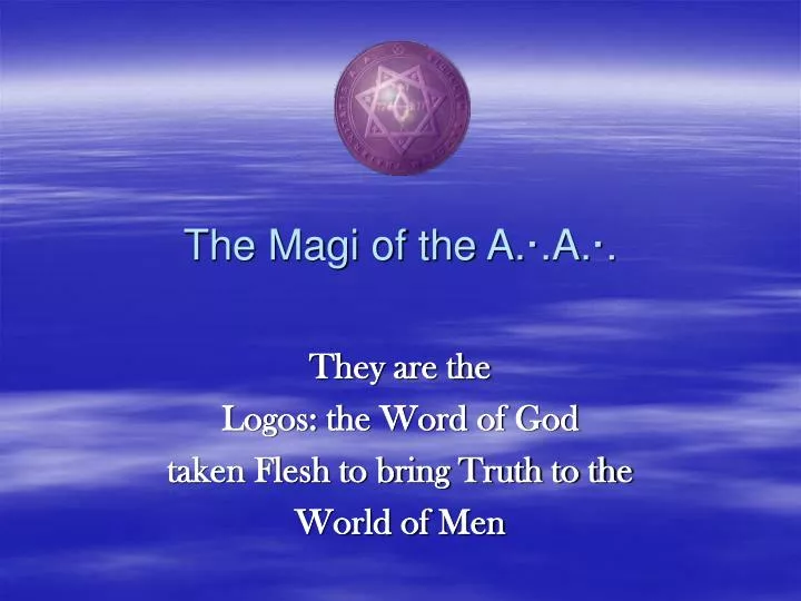 the magi of the a a
