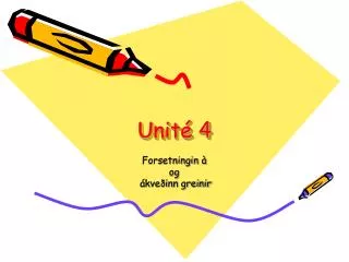 unit 4