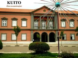 kuito em reconstru o