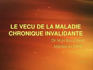 le vecu de la maladie chronique invalidante