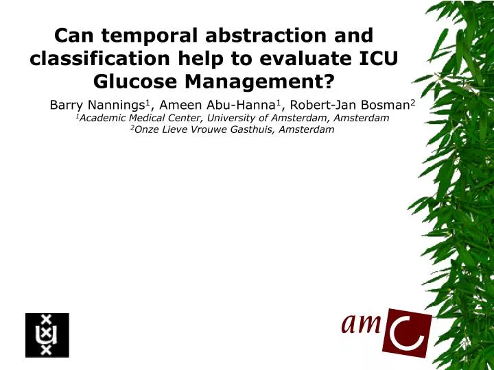 can temporal abstraction and classification help to evaluate icu glucose management