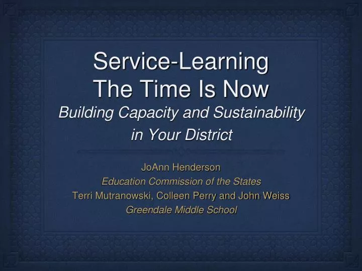 service learning the time is now