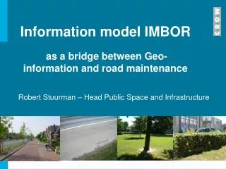 Information model IMBOR as a bridge between Geo-information and road maintenance