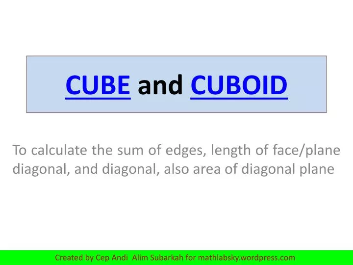 cube and cuboid
