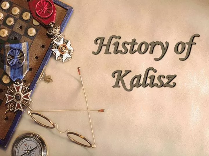 history of kalisz