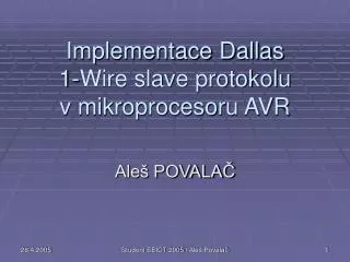 implementace dallas 1 wire slave protokolu v mikroprocesoru avr