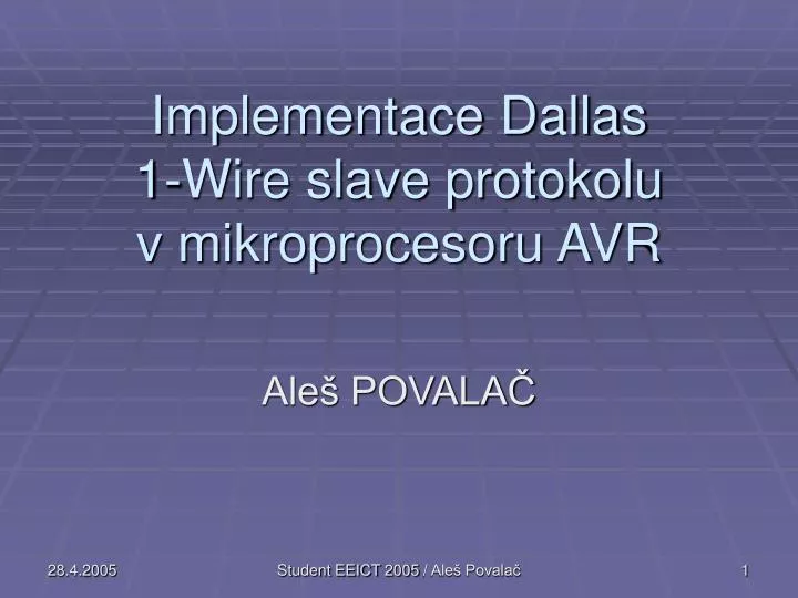 implementace dallas 1 wire slave protokolu v mikroprocesoru avr