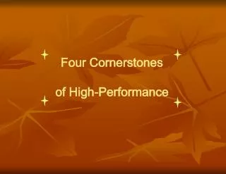 Four Cornerstones of High-Performance