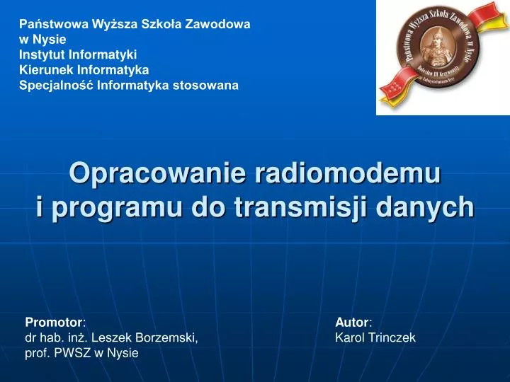 opracowanie radiomodemu i programu do transmisji danych