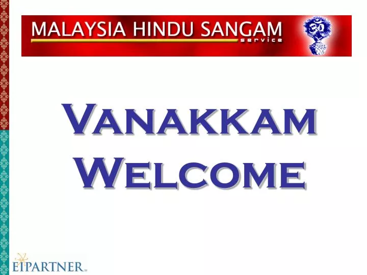 vanakkam welcome