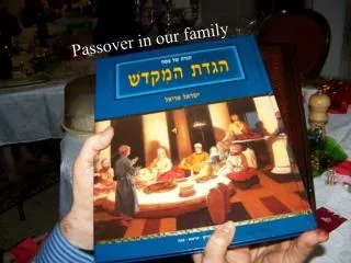 Passover in our family