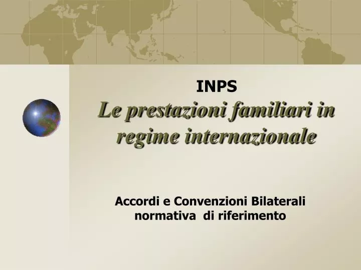 inps le prestazioni familiari in regime internazionale