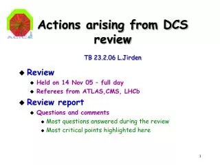 Actions arising from DCS review TB 23.2.06 L.Jirden
