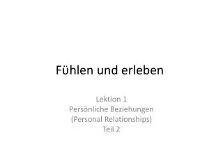 f hlen und erleben