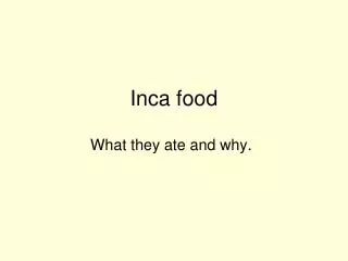 Inca food