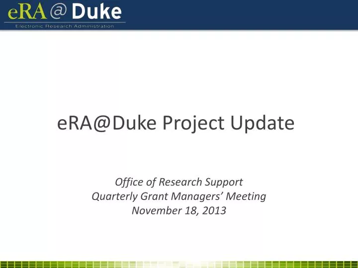 era@duke project update